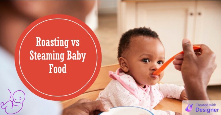 Roasting-vs-Steaming-Baby-Food