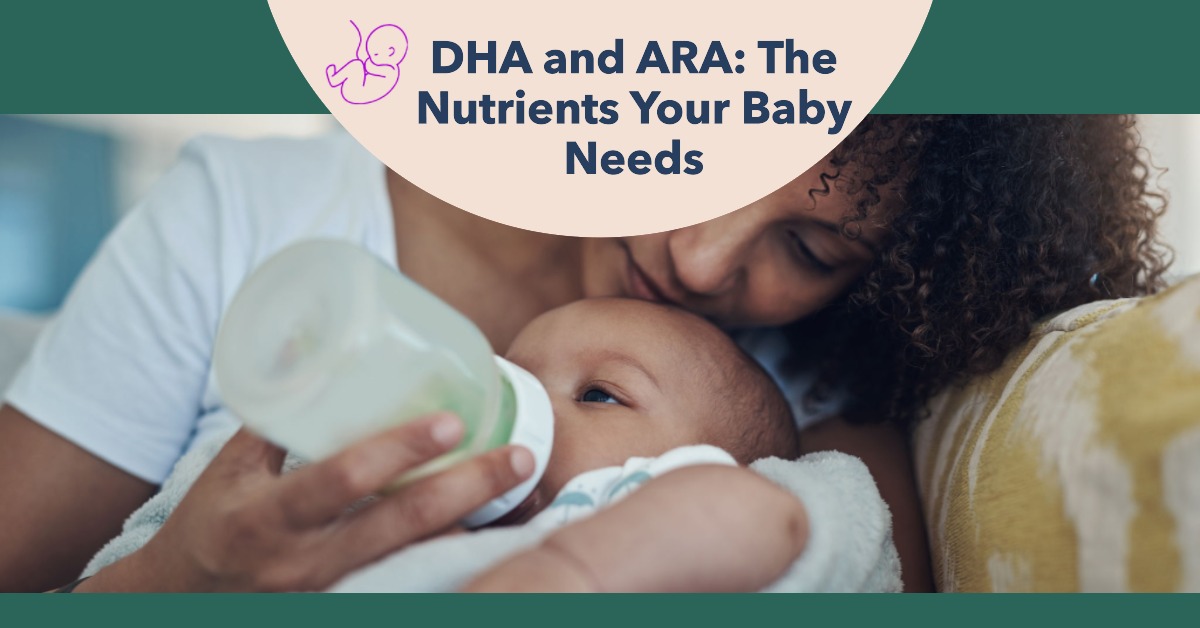 DHA And ARA in Baby Formula: A Guide for New Parents
