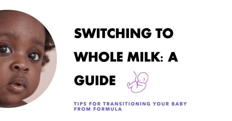 Switching From Baby Formula To Whole Milk: A Guide for New Parents